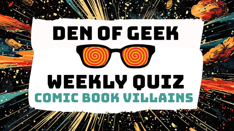 Den of Geek Weekly Quiz logo + comic book villains header image